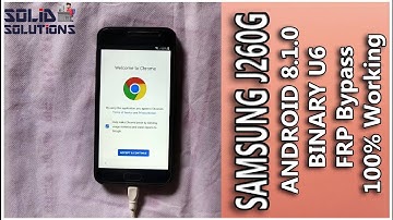 Samsung J2 Core J260G FRP Bypass Binary U5, U6 Latest Security 100% Working June 2020