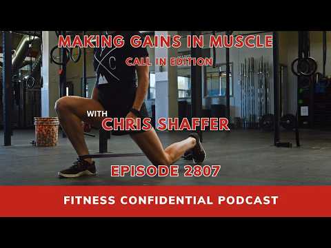 Making Gains in Muscle - Episode 2807