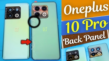 Oneplus 10 Pro Back Glass Replacement Oneplus 10 Pro Back Panel Change Oneplus 10 Pro Back PanelOpen