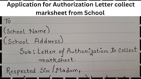 Authorization letter to collect marksheet from school