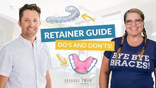 Retainer Do's & Dont's | Sonoran Smile Orthodontics