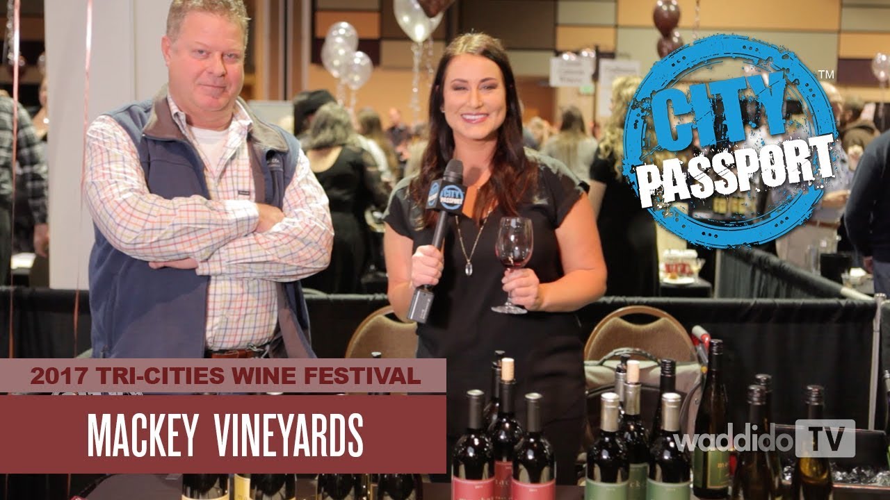 Mackey Vineyards at the 2017 Tri-Cities Wine Festival