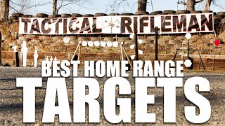 Best Targets For A Home Range | How To Build a Range | Tactical Rifleman