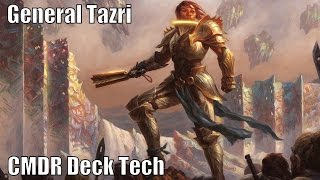 Kody's General Tazri CMDR Deck [EDH / Commander / Magic the Gathering]