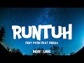 Runtuh - Feby Putri Feat Fiersa Besari | Lyrics