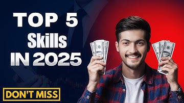 Top 5 High-Income Skills You MUST Learn in 2025 to Get Rich Fast!