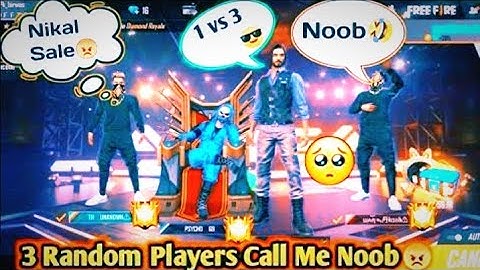 RANDOM RICH PLAYERS CALL ME NOOB 🤬I CHALLANGE 1 VS 3 I AM HACKER 😂 MUST WATCH | GUYS WAIT FOR WATCH