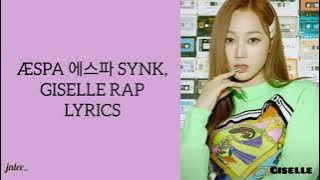 AESPA GISELLE - SYNK RAP LYRICS