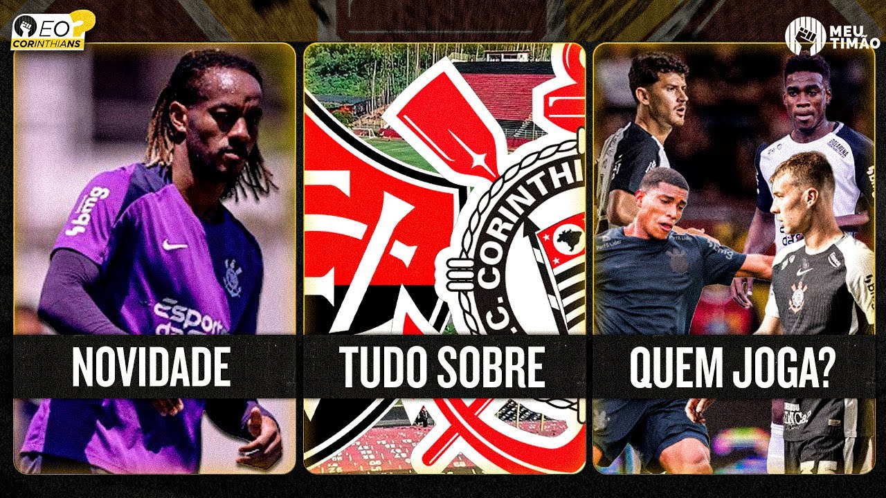 COM DESFALQUES CORINTHIANS VISITA O VITÓRIA EM SALVADOR