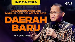 Indonesia | Daerah Baru - Pdt. Judy Koesmanto (Official GMS Church)