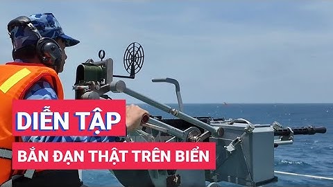 Xem cảnh sát biển diễn tập, bắn đạn thật trên biển, đối kháng với tàu lạ