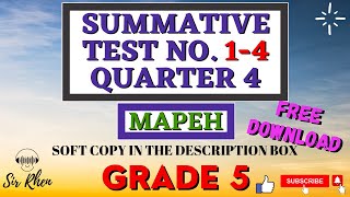 MAPEH 5 SUMMATIVE TEST NO. 1-4 WITH SOFTCOPY | 4TH QUARTER | FREE DOWNLOAD | MODULE 1-8