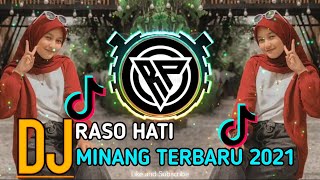 DJ MINANG RASO HATI - REMIX TERBARU 2021 FULL BASS (Citra Irani)