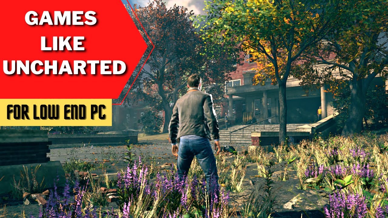 11 Games Like Uncharted for PC