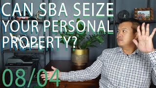 EIDL Loan Collateral  Things You MUST Know! Can the SBA Seize your personal property?