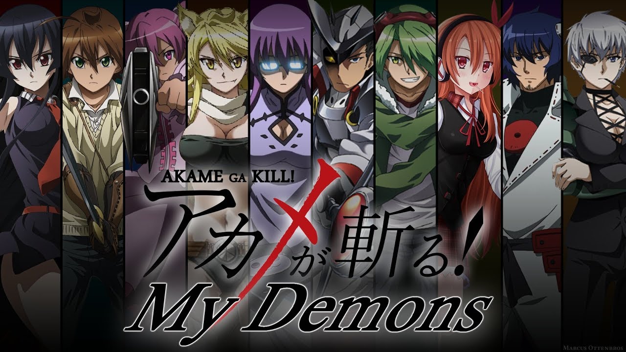 Akame Ga Kill FULL AMV - [My Demons]