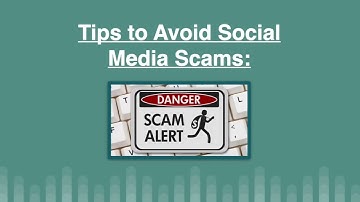 Spring 2021: Social Media Scams
