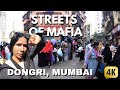 She walkin on dangerous streets of mafia dawood ibrahims childhood locality dongri mumbai 4k