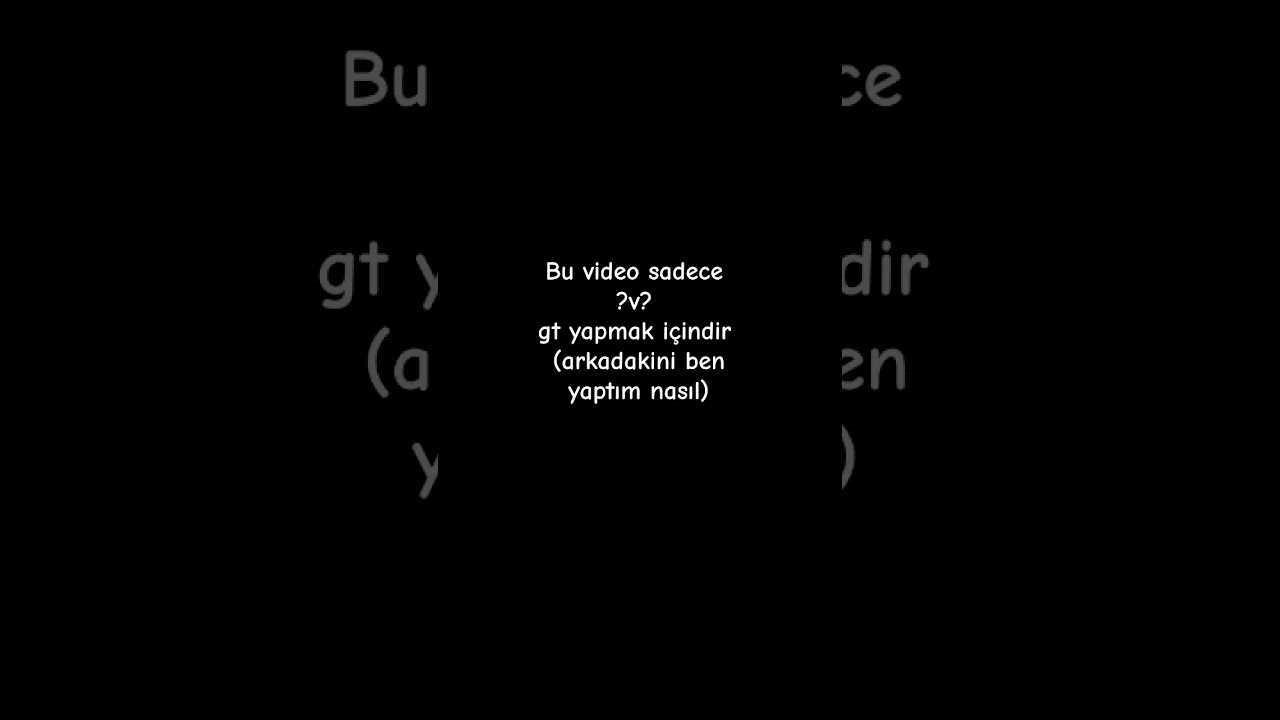 gt 1v1 2v2 3v3 4v4 5v5 6v6 7v7 8v8 9v9 10v10 yapıyorum keşfet hilesi buldum naber yt 