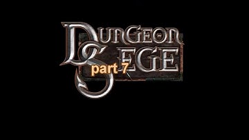 Dungeon Siege Part 7 whats mine is yours
