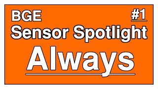 BGE • Sensor Spotlight #1 • Always Sensor