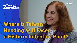 Where Is Taiwan Heading as It Faces a Historic Inflection Point? | Zoom In Zoom Out
