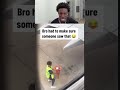 bro had to make sure someone saw that