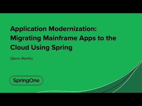 Application Modernization: Migrating Mainframe Apps to the Cloud Using Spring