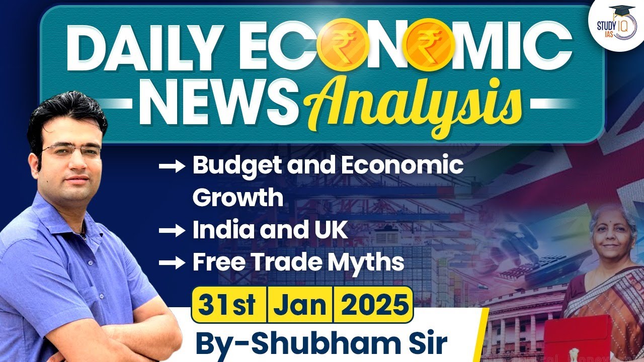 Daily Economic News Analysis | 31st January 2025 | Economic Current Affairs