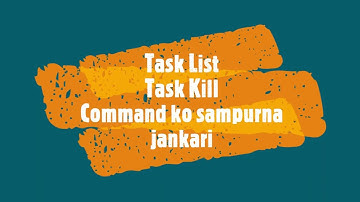 Task List & Task Kill command ko sampurna jankari | How to use Task List and Task Kill command