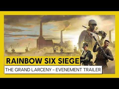 Tom Clancy’s Rainbow Six Siege - The Grand Larceny - Evenement Trailer