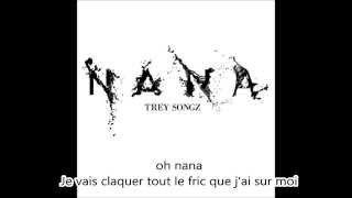 Trey Songz - Nana (Traduction)