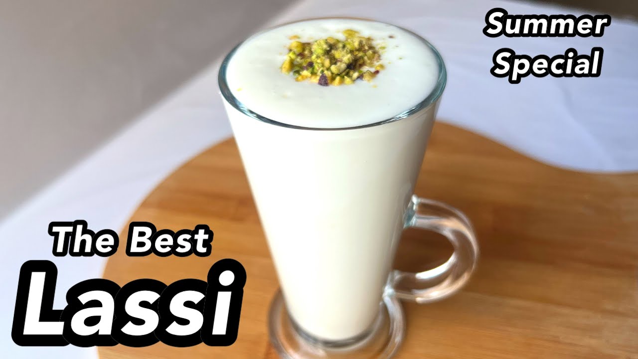 The Best LASSI made the classic way - No Blender or mixie required 