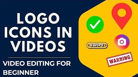 How to add signs, icons, logos in professional video editing | for beginners