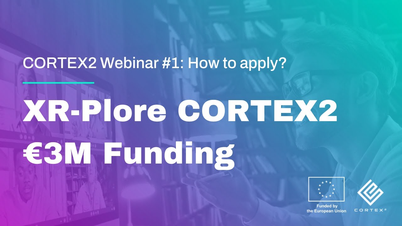 #CORTEX2opencall1 webinar 1: How to apply? - YouTube