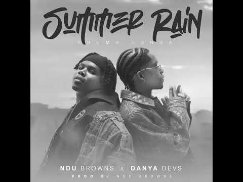 SUMER RAIN By Ndu Brown x Danya devs 