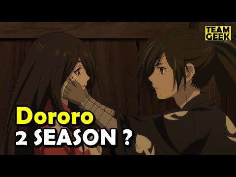 Dororo SEASON 2 WHAT HAPPENED Team Geek