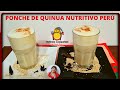 🇵🇪¡PONCHE DE QUINUA/QUINOA/SUPER NATURAL/A MI ESTILO CON SECRETOS/FACÍL RÁPIDO/COCINA PERUANA