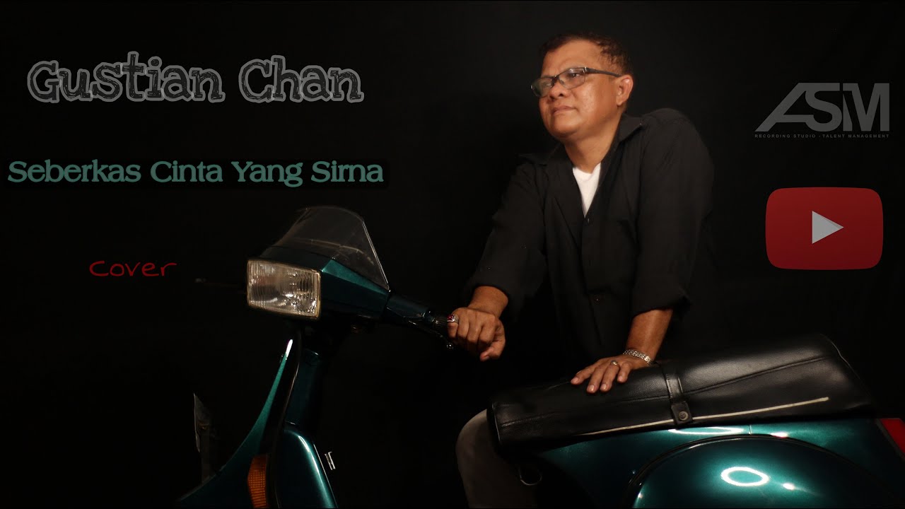 Seberkas Cinta Yang Sirna - Ebiet G Ade - Cover - Gustian Chan