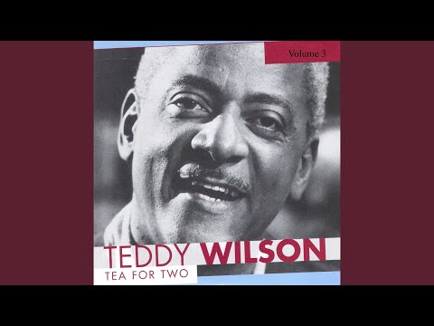 Teddy Wilson - You Turned The Tables On Me