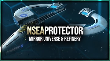 Star Trek Fleet Command // NSEA Protector, Mirror Universe & Refinery