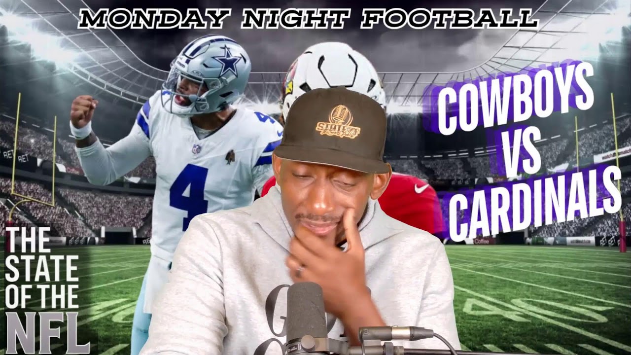 MNF Watchalong! Cowboys vs. Cardinals Week 9 Battle for 4th Win | State of the NFL w/ TJ Jones