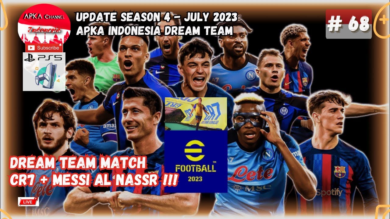 PS5 eFootball 2023 Season 4 Update | Dream Team Gameplay 68 #cr7 #messi ...