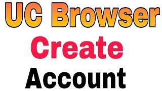 Sign Up || How To Create And Make UC Browser Account screenshot 4