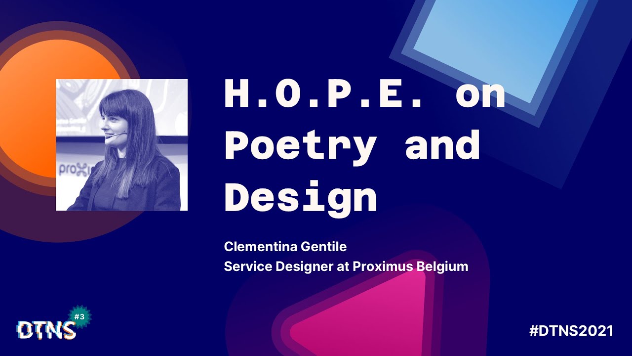 H.O.P.E.: on Poetry and Design – Clementina Gentile – DTNS 2021