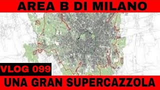 AREA B DI MILANO - UNA GRAN SUPERCAZZOLA - CHE VERGOGNA