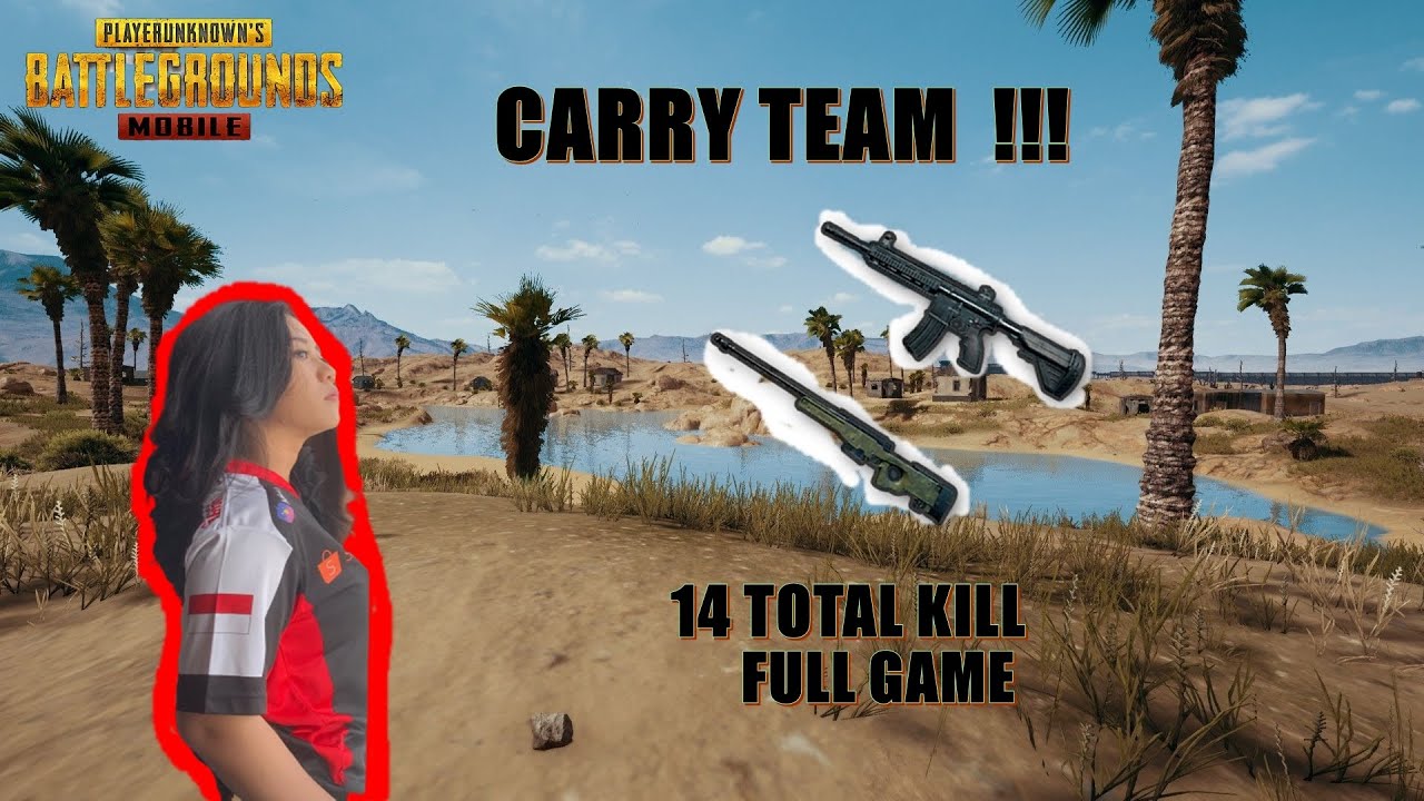 Carry team full game 14 kill Miramar !!! - YouTube