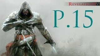 Assassin's Creed Revelations 100% Walkthrough Part 15