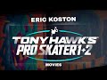 THPS1+2 Movies: Eric Koston