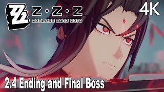Zenless Zone Zero 2.4 FINAL BOSS & Full Ending 4K